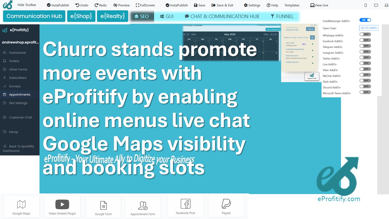 Churro stands promote more events with eProfitify by enabling online menus live chat Google Maps visibility and booking slots